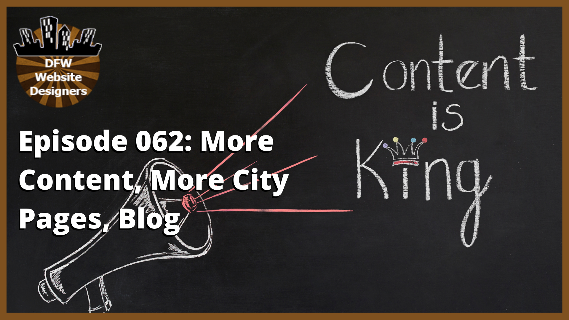 Episode 062: More Content, More City Pages, Blog