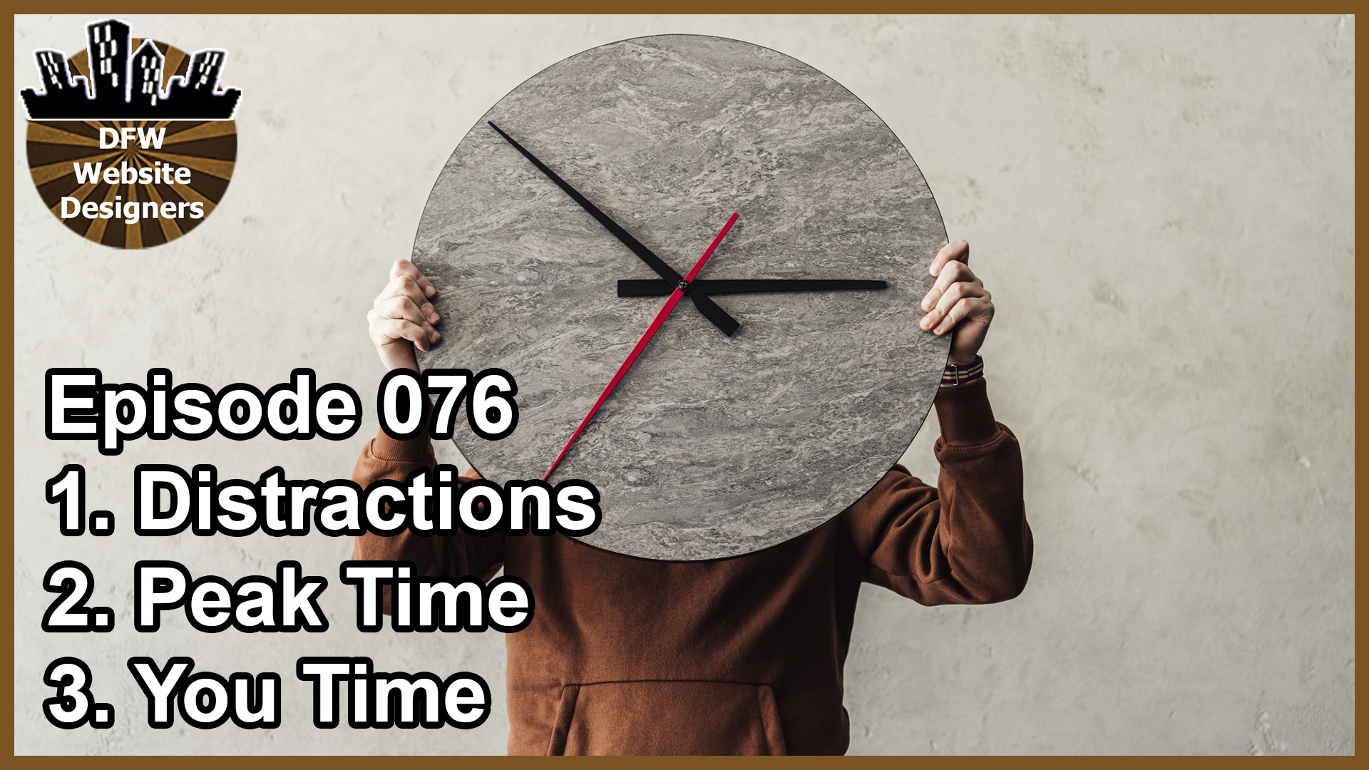 Episode 076: Time Management