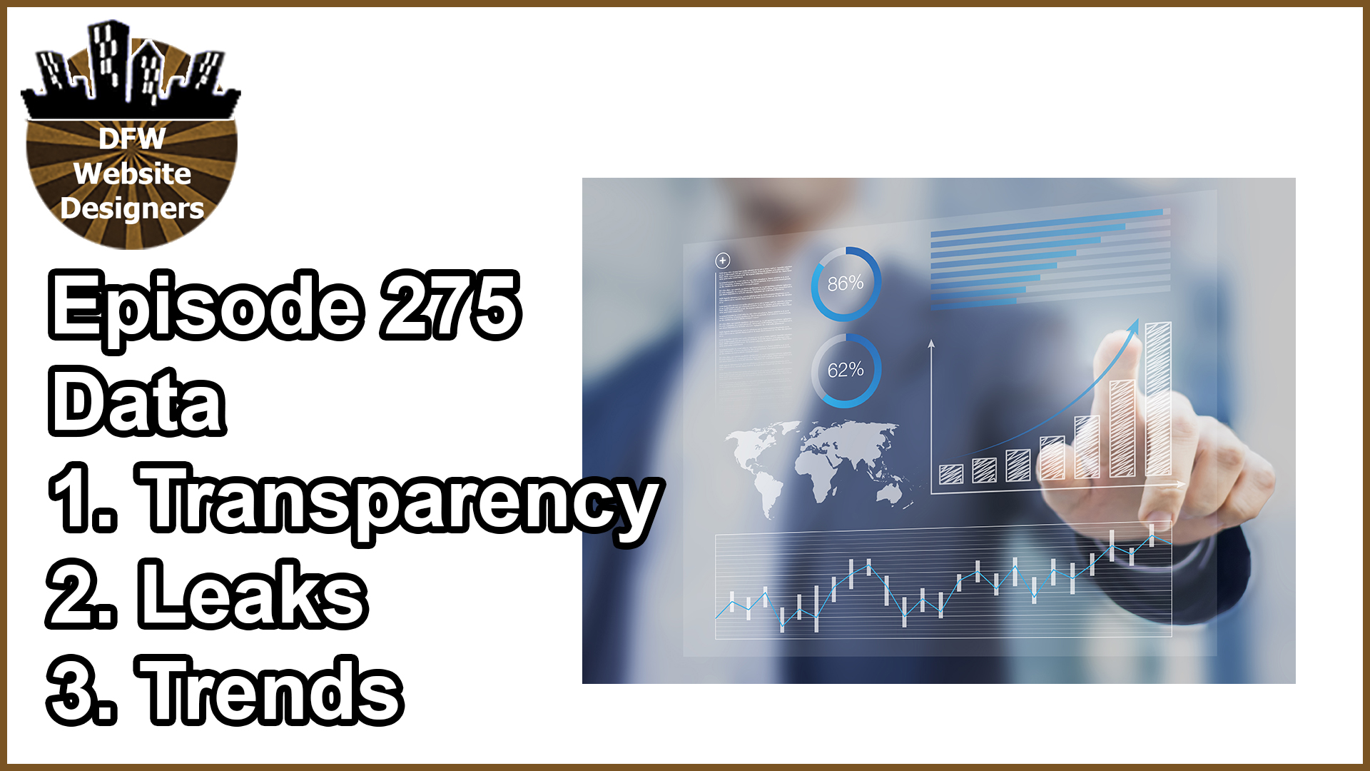 Episode 275 Data: Transparency, Leaks, Trends