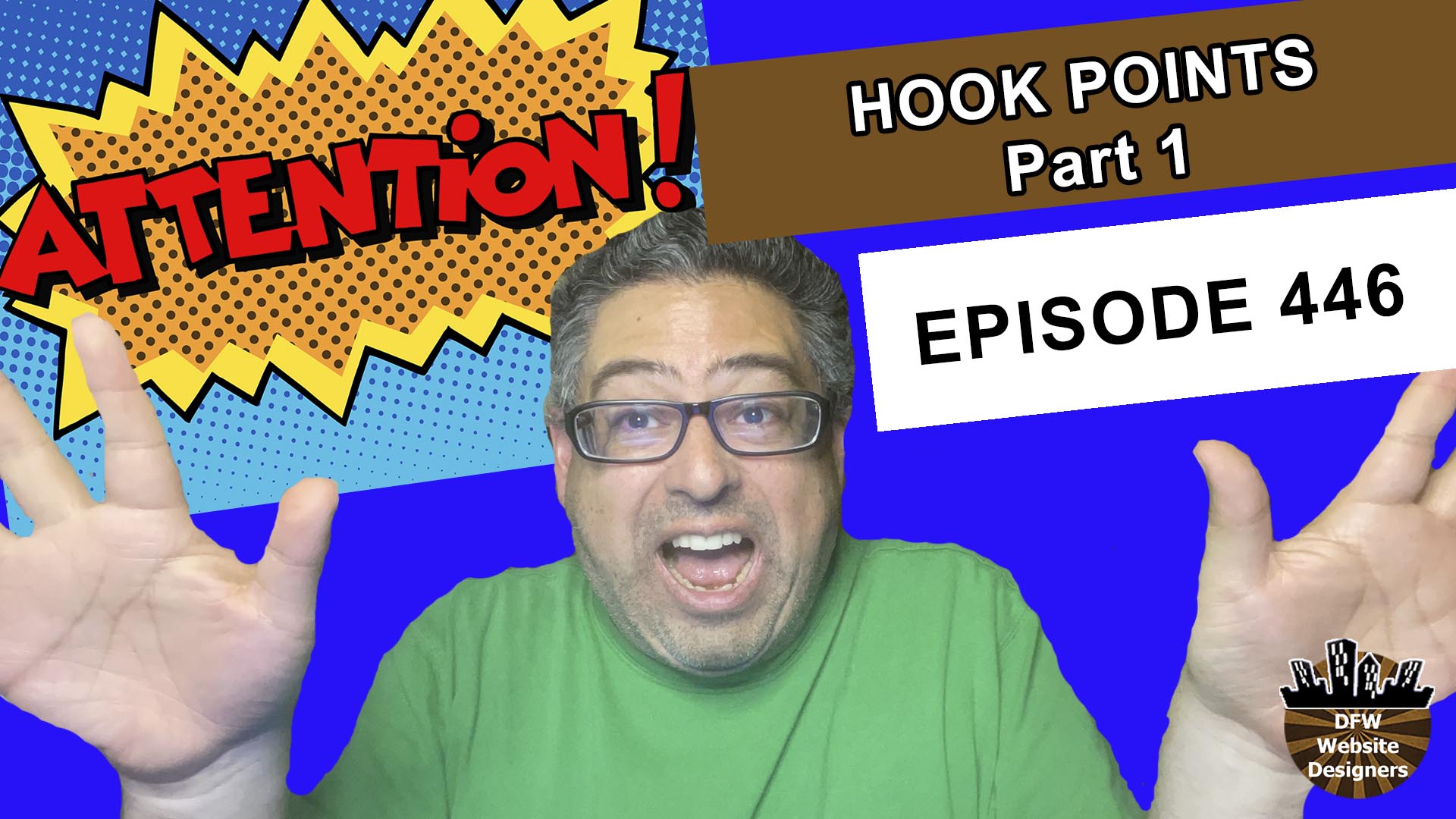 Episode 446 Hook Points Part 1: Pain, Attention, Solving Problems