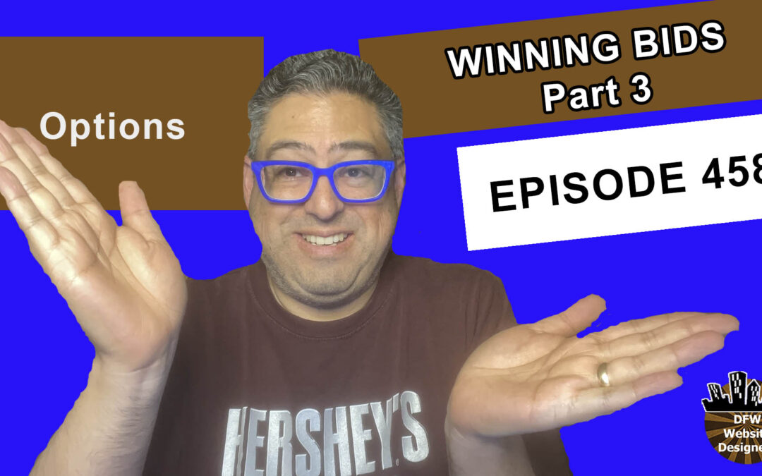 Episode 458 Winning Bids Part 3 Options: Two Main, Add-Ons, Unexpected